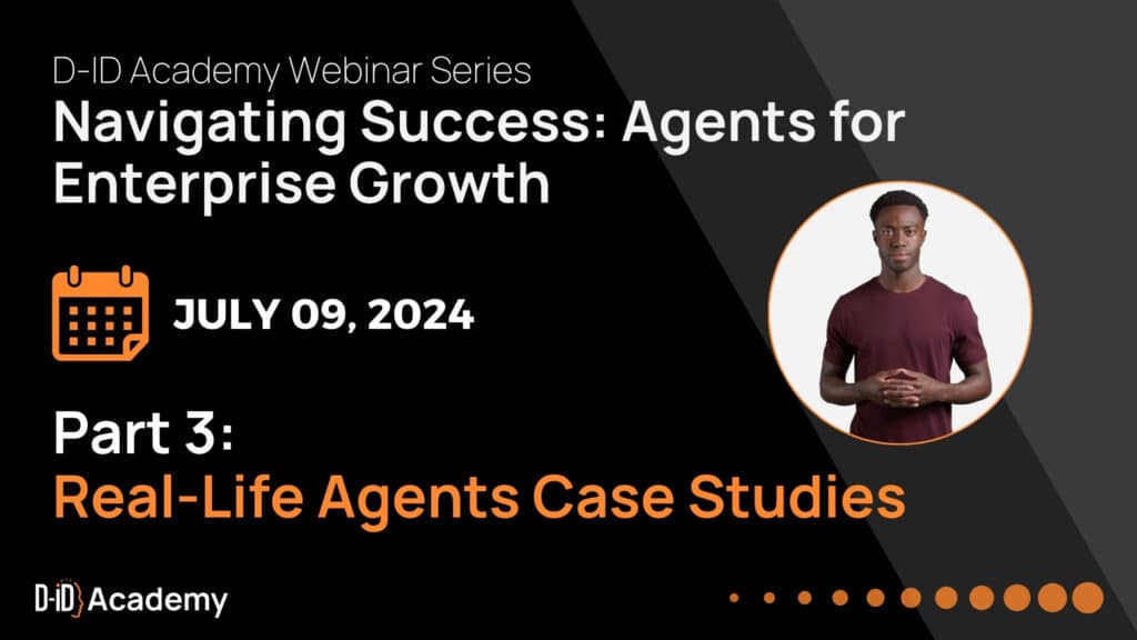 Webinar slide for "Navigating Success Agents Webinar Series Part 3: Real-Life Agents Case Studies" on July 9, 2024, with a photo of a man on the right. Join us to explore enterprise growth strategies in action.